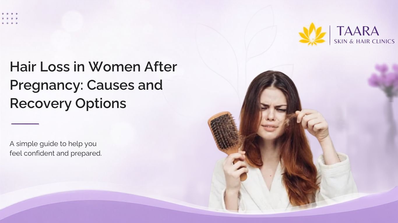 Hair Loss in Women After Pregnancy: Causes and Recovery Options